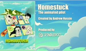Homestuck Animated Pilot Release Date