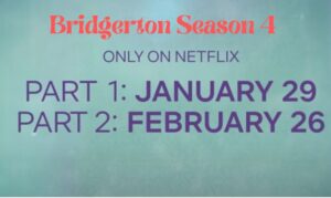 Bridgerton Season 4 Release Date Confirmed