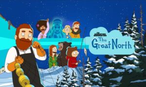 Fox Officially Cancelled The Great North